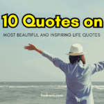 Top 10 Quotes on Life